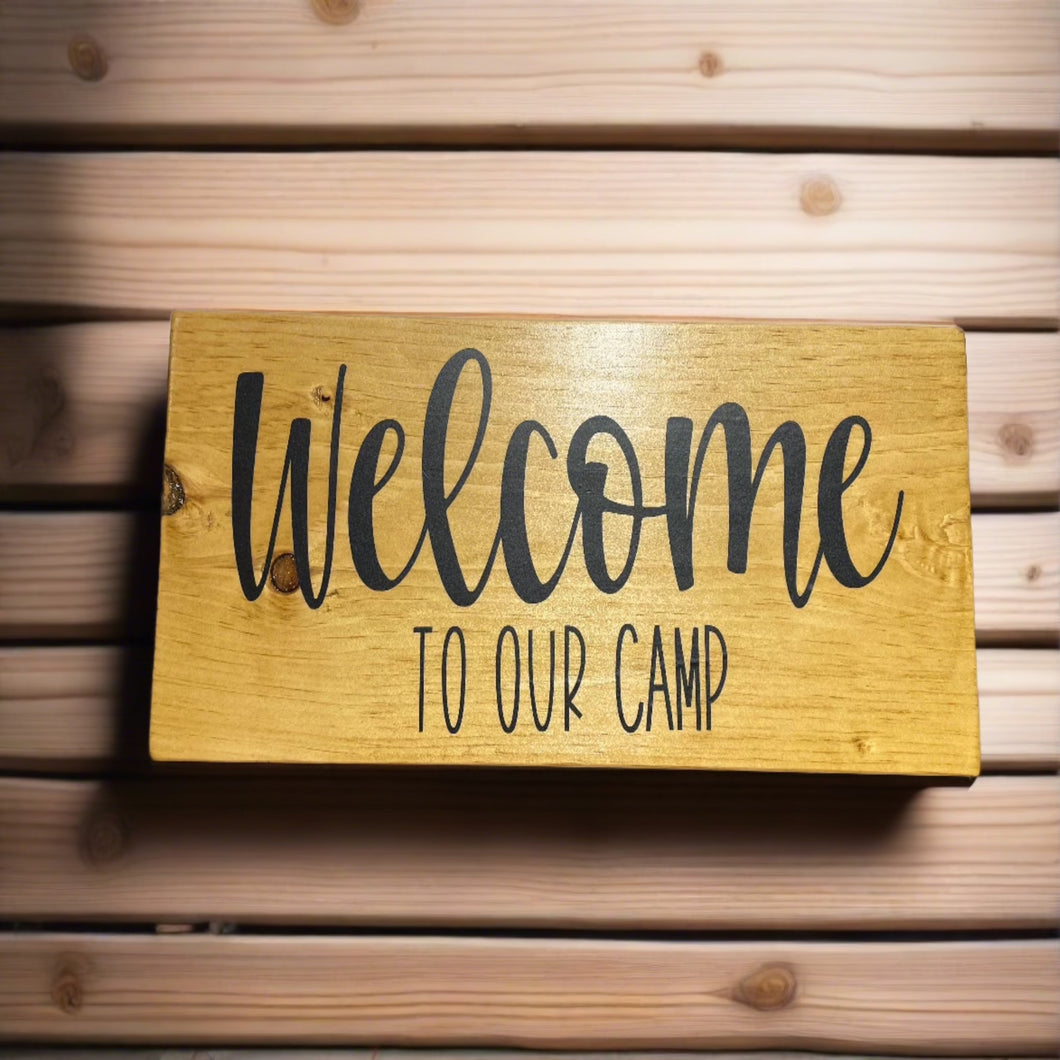 Welcome to our Camp Sign