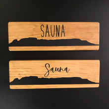 Load image into Gallery viewer, Sleeping Giant SAUNA Sign Light Colour
