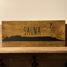 Load image into Gallery viewer, Large Sleeping Giant SAUNA Sign
